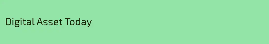 Digital Asset Today